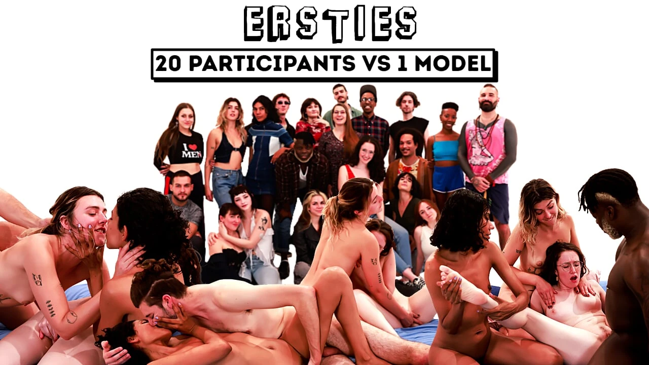 Ersties – 20 vs 1 – ORGY MY WAY EDITION 2 (Part 3 of 4)